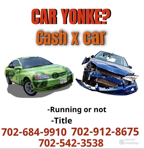 Compramos carros yonke for Sale in Las Vegas, NV - OfferUp