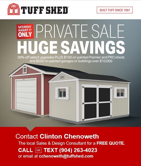 tuff shed jacksonville- weekend sale august 17th for sale