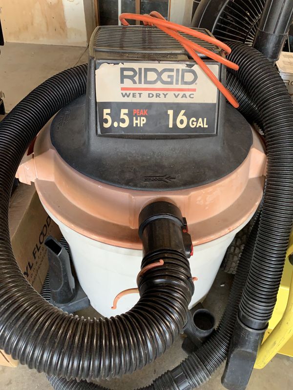 Rigid 16 gallon 5.5 HP wet dry vac. for Sale in Pleasanton, CA OfferUp